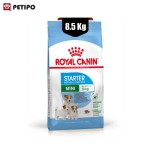 غذای خشک سگ مینی استارتر رویال کنین (Royal Canin Mini Starter Mother & Baby) وزن 8.5 کیلوگرم